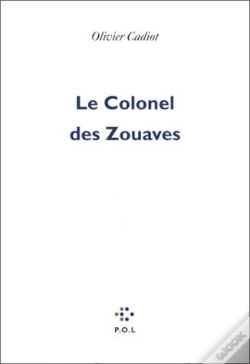 Capa do artigo Le Colonel Des Zouaves