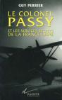 Le Colonel Passy Et Les Services Secrets De La France Libre - Preview