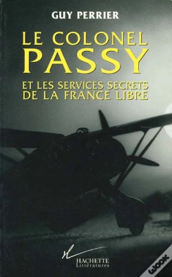 Capa do artigo Le Colonel Passy Et Les Services Secrets De La France Libre