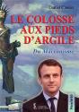 Le Colosse Aux Pieds D'Argile Du Macronisme - Preview