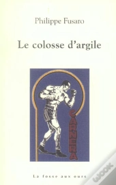 Le Colosse D'Argile