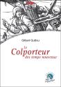 Le Colporteur Des Temps Nouveaux - Preview