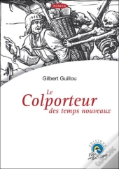 Le Colporteur Des Temps Nouveaux
