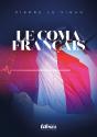 Le Coma Français - Preview