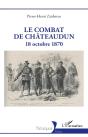 Le Combat De Chateaudun - 18 Octobre 1870 - Preview