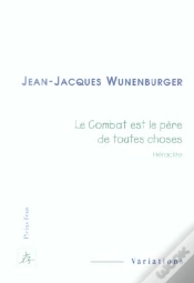 Capa do artigo Le Combat Est Le Pere De Toutes Choses