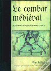 Capa do artigo Le Combat Médiéval : A Travers Le Duel Judiciaire (1443-1467)