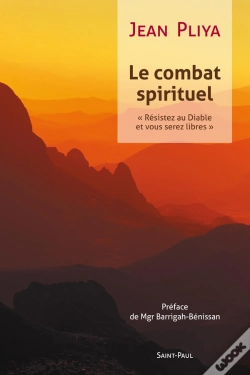 Capa do artigo Le Combat Spirituel ; Résistez Au Diable Et Vous Serez Libres