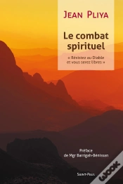 Capa do artigo Le Combat Spirituel ; Résistez Au Diable Et Vous Serez Libres