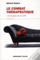 Le Combat Thérapeutique (2e Édition)