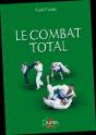 Le Combat Total - Preview