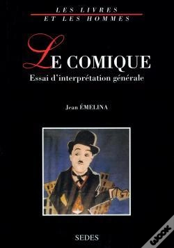 Capa do artigo Le Comique : Essai D'Interprétation Générale (2e Édition)