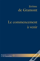 Le Commencement A Venir