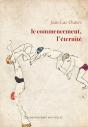 Le Commencement, L'Éternité - Preview
