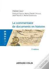 Le Commentaire De Documents En Histoire (3e Édition)