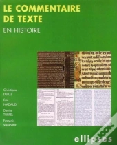 Le Commentaire De Texte En Histoire