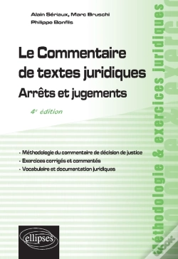 Capa do artigo Le Commentaire De Textes Juridiques. Arrêts Et Jugements - 4e Édition