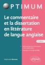 Le Commentaire Et La Dissertation En Littérature De Langue Anglaise (2e Édition) - Preview
