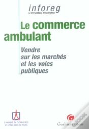 Capa do artigo Le Commerce Ambulant ; Vendre Sur Les Marches Et Les Voies Publiques