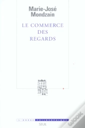 Le Commerce Des Regards