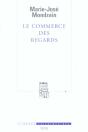 Le Commerce Des Regards - Preview