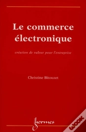 Capa do artigo Le Commerce Électronique ; Création De Valeur Pour L