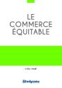 Le Commerce Équitable - Preview