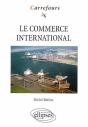 Le Commerce International - Preview