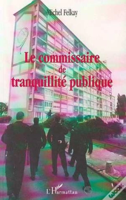 Capa do artigo Le Commissaire De Tranquillite Publique