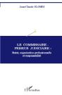 Le Commissaire-Priseur Judiciaire : Statut, Organisation Professionnelle Et Responsabilité - Preview