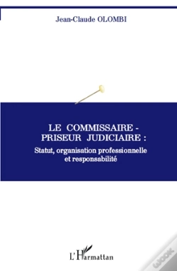 Capa do artigo Le Commissaire-Priseur Judiciaire : Statut, Organisation Professionnelle Et Responsabilité