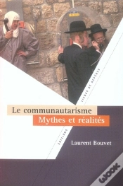 Capa do artigo Le Communautarisme, Mythes Et Réalités