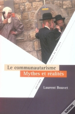 Capa do artigo Le Communautarisme, Mythes Et Réalités