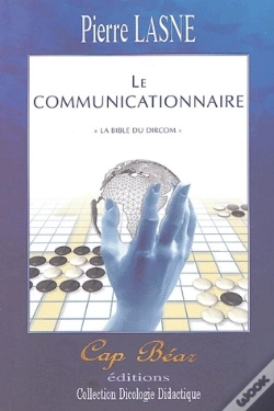 Capa do artigo Le Communicationnaire ; "La Bible Du Dircom"