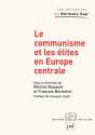 Le Communisme Et Les Élites En Europe Centrale - Preview
