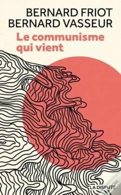 Capa do artigo Le Communisme Qui Vient