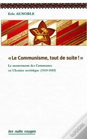 Capa do artigo Le Communisme, Tout De Suite ! ; Le Mouvement Des Communes Dans L