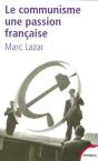 Le Communisme, Une Passion Française - Preview