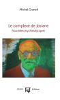 Le Complexe De Josiane ; Nouvelles Psychanalytiques - Preview