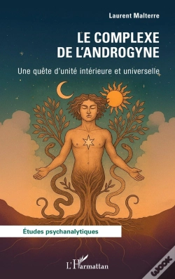 Capa do artigo Le Complexe De L'Androgyne : Une Quête D'Unité Intérieure Et Universelle