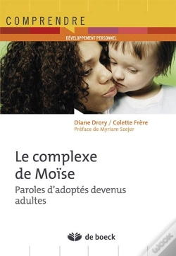 Capa do artigo Le Complexe De Moïse ; Paroles D'Adoptés Devenus Adultes