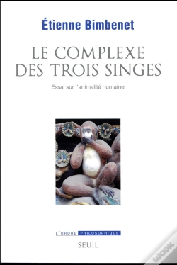 Capa do artigo Le Complexe Des Trois Singes ; Essai Sur L'Animalité Humaine