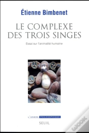 Capa do artigo Le Complexe Des Trois Singes ; Essai Sur L