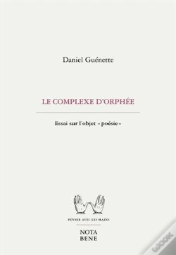 Capa do artigo Le Complexe D'Orphée : Essai Sur L'Objet "Poésie"
