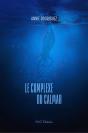 Le Complexe Du Calmar - Preview