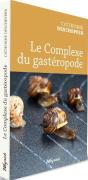 Le Complexe Du Gasteropode - Preview