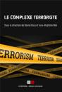 Le Complexe Terroriste : Regards Croisés Et Bilans De Recherches - Preview