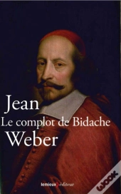 Le Complot De Bidache
