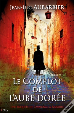 Capa do artigo Le Complot De L'Aube Doree