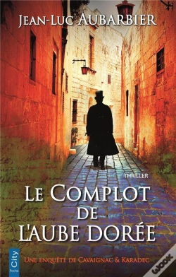 Capa do artigo Le Complot De L'Aube Doree